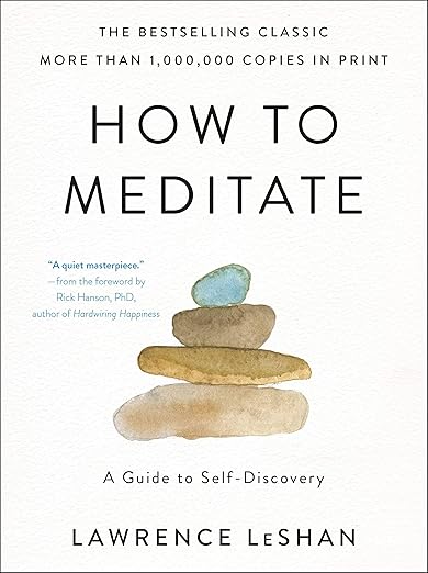 How to Meditate by Lawrence LeShan