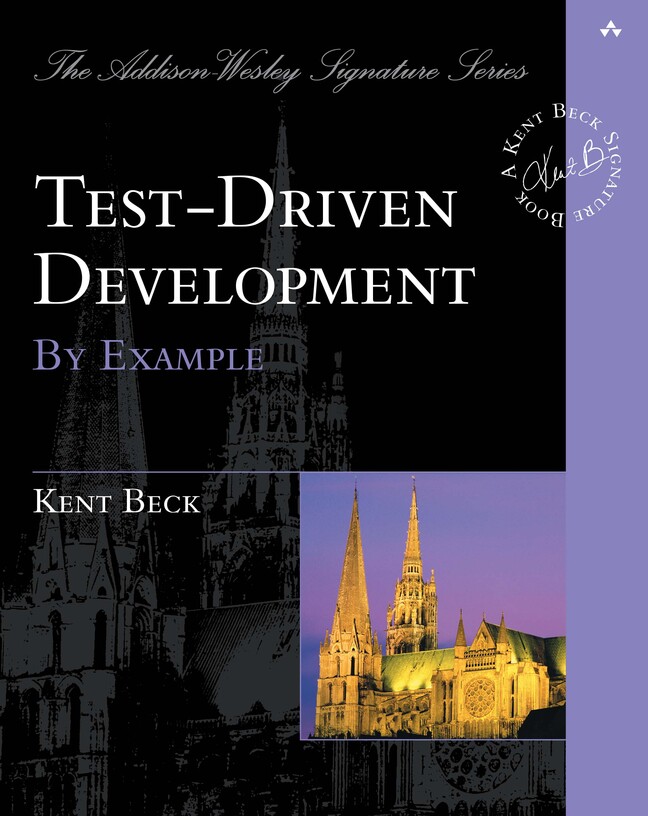 Test Driven Development by Kent Beck