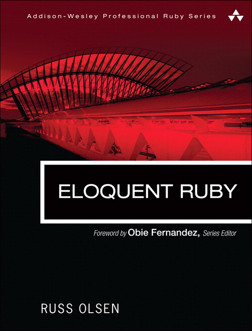 Eloquent Ruby by Russ Olsen