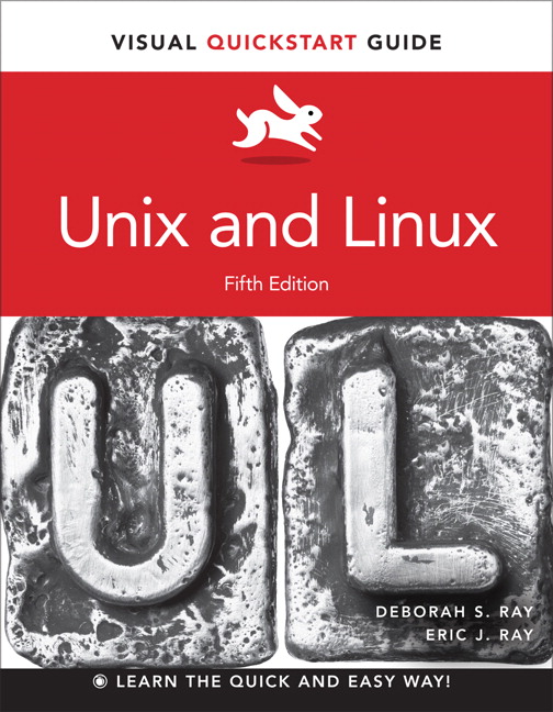 Unix and Linux by Eric J. Ray