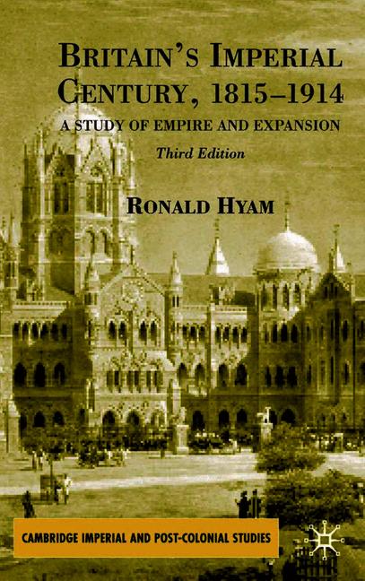 Britain's Imperial Century, 1815-1914