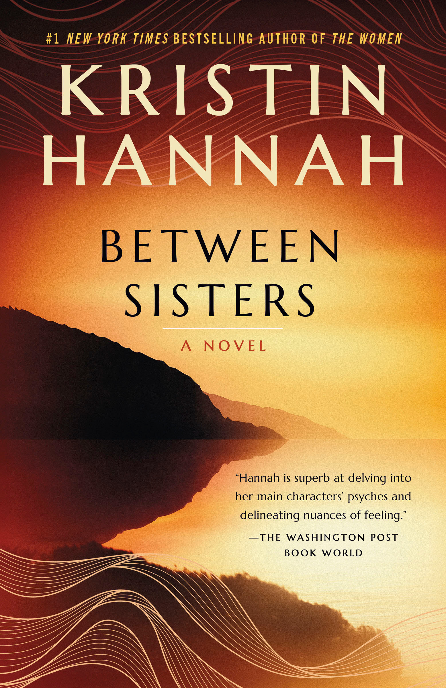 Between Sisters by Kristin Hannah