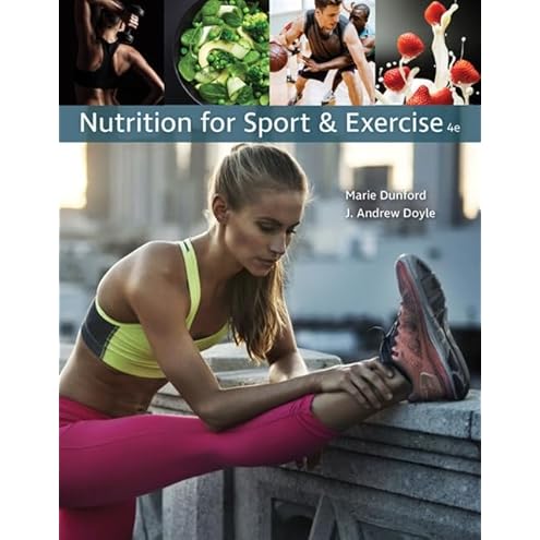 Nutrition for Sport and Exercise by Marie Dunford