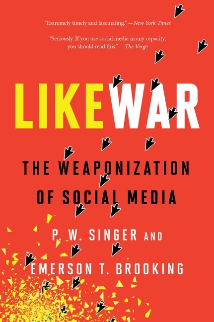 Likewar by P. W. Singer