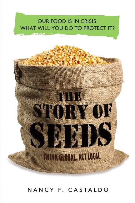 The Story of Seeds by Nancy Castaldo