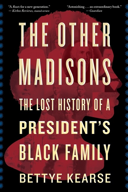 The Other Madisons by Bettye Kearse