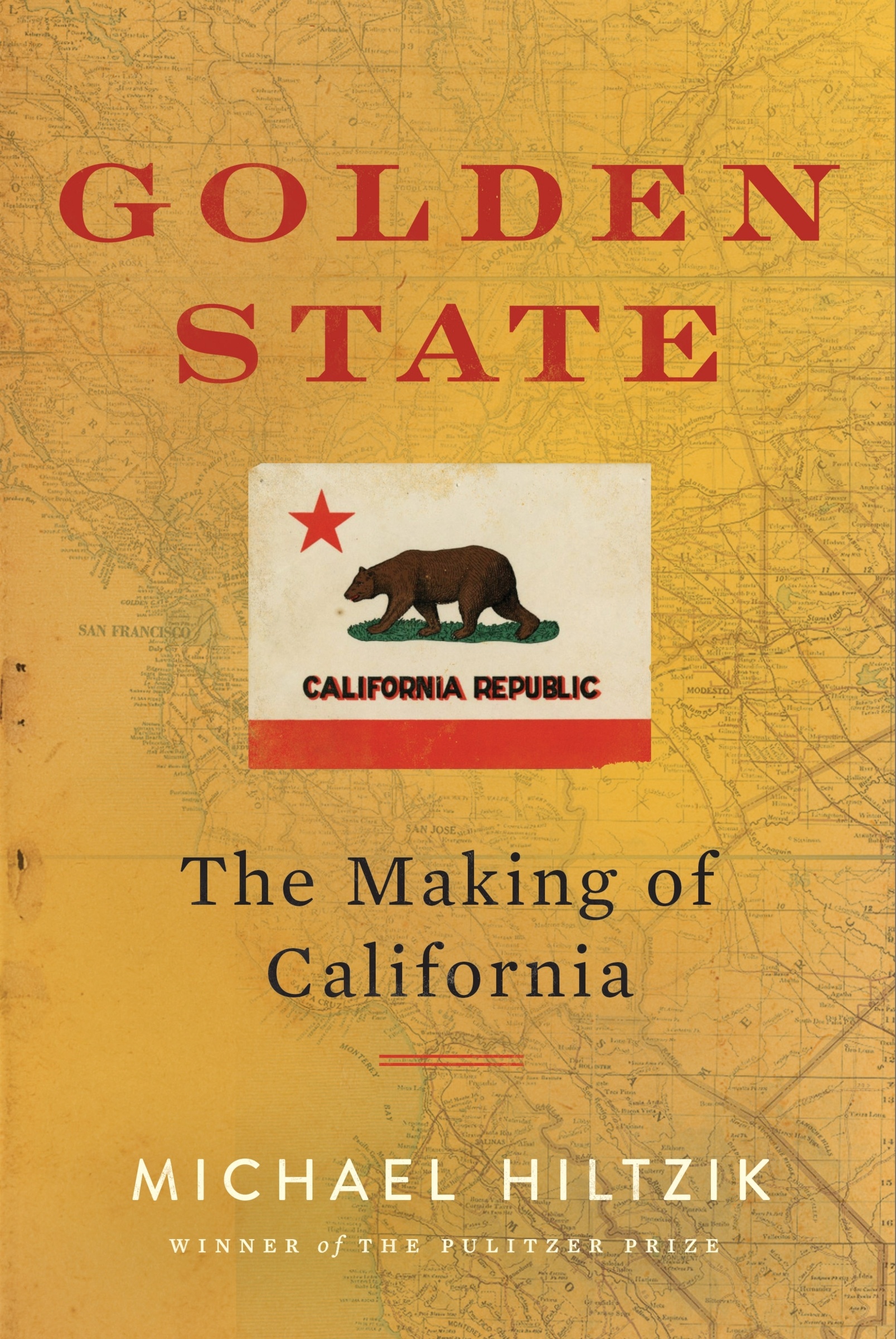 Golden State by Michael Hiltzik