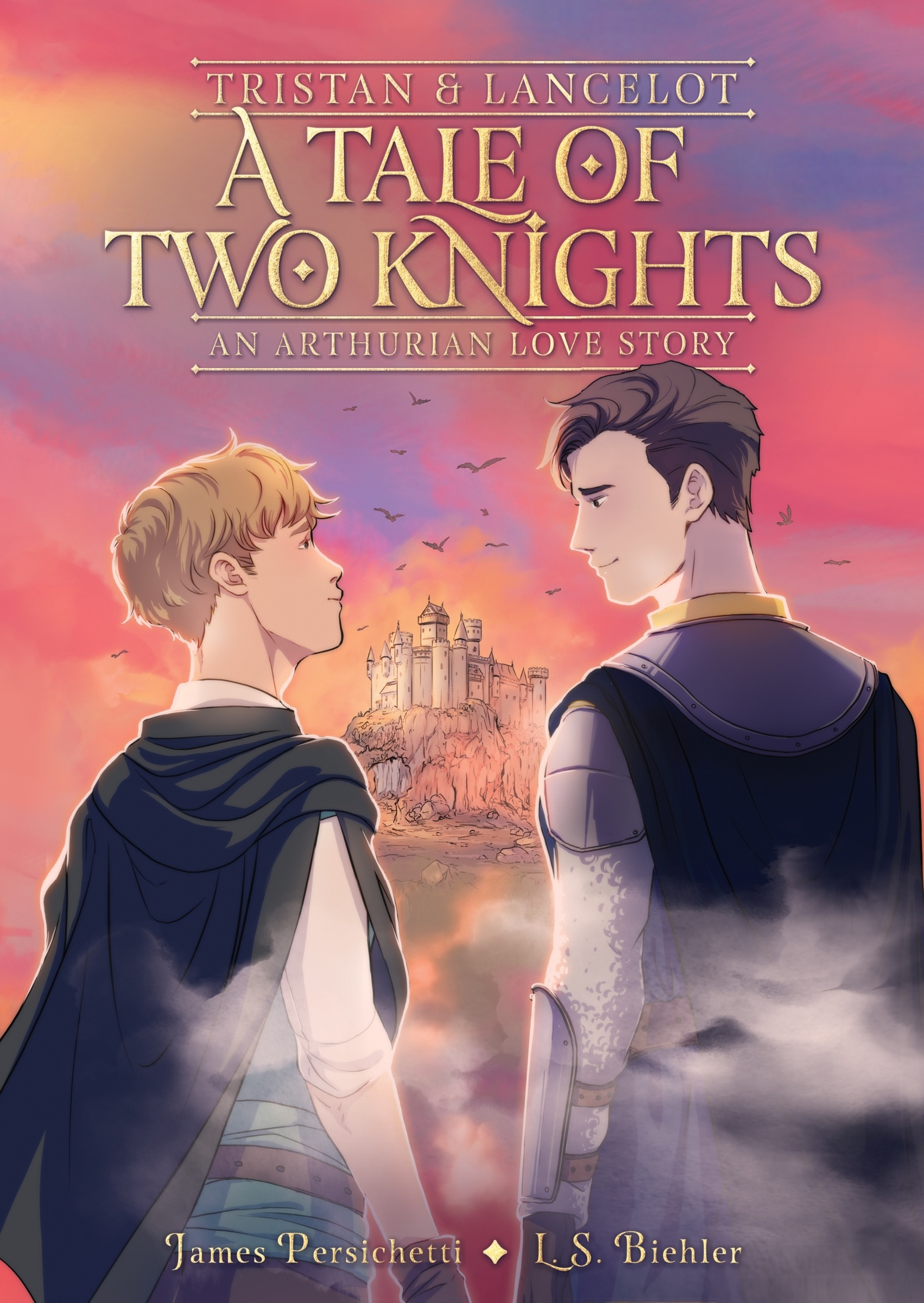 Tristan and Lancelot: a Tale of Two Knights by James Persichetti