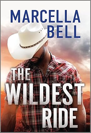 The Wildest Ride by Marcella Bell