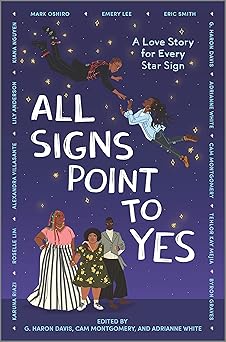 All Signs Point to Yes by Cam Montgomery