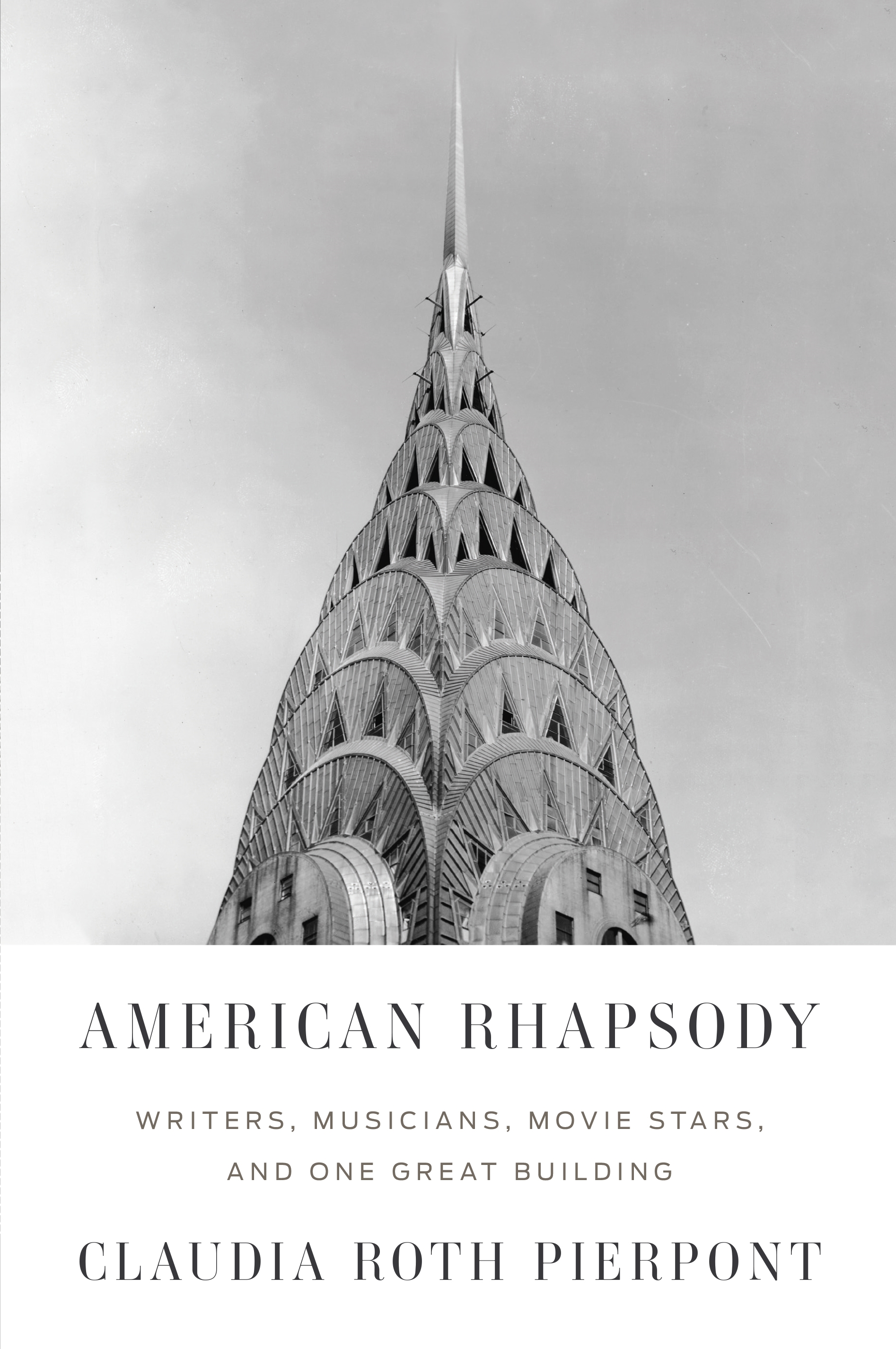American Rhapsody by Claudia Roth Pierpont