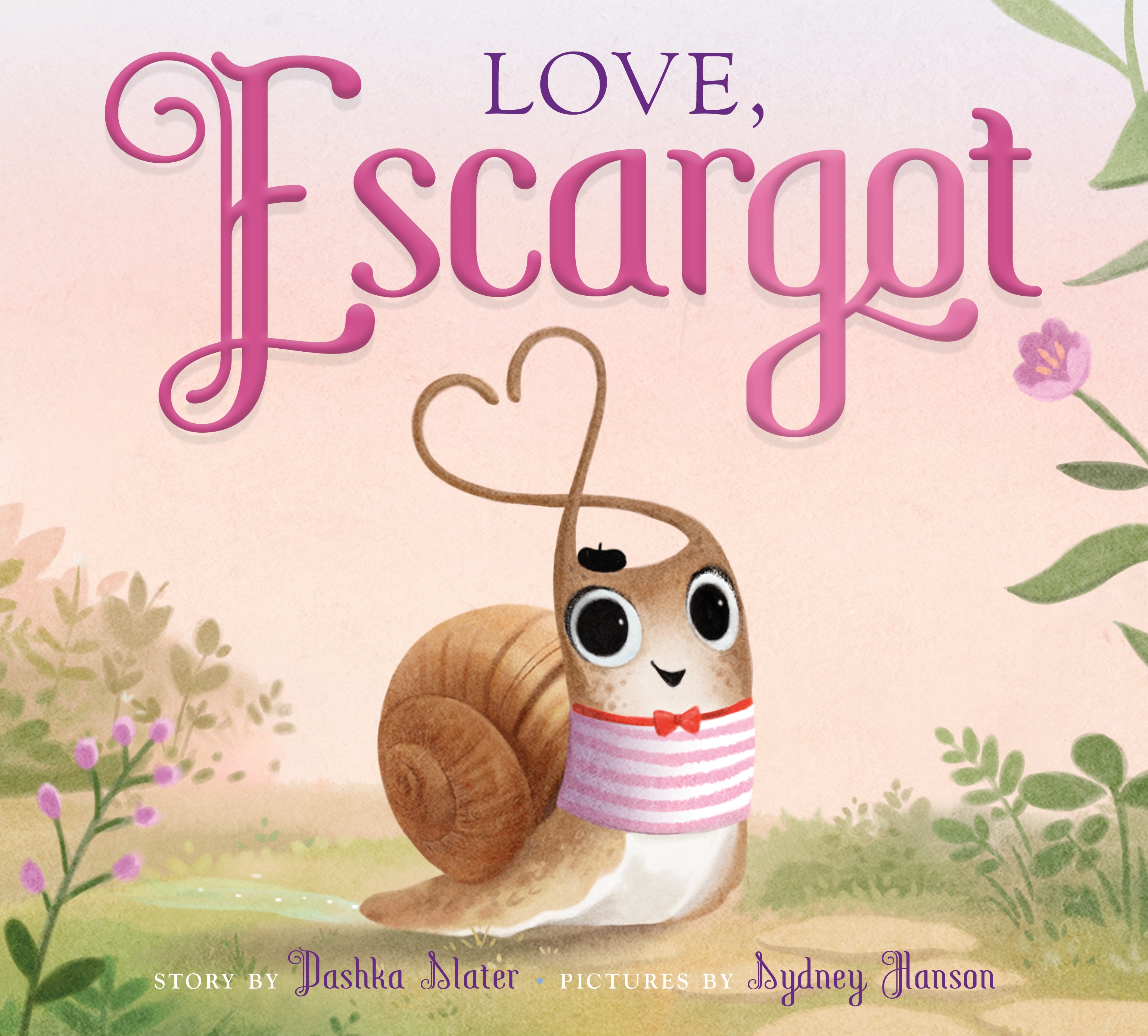 Love, Escargot by Dashka Slater