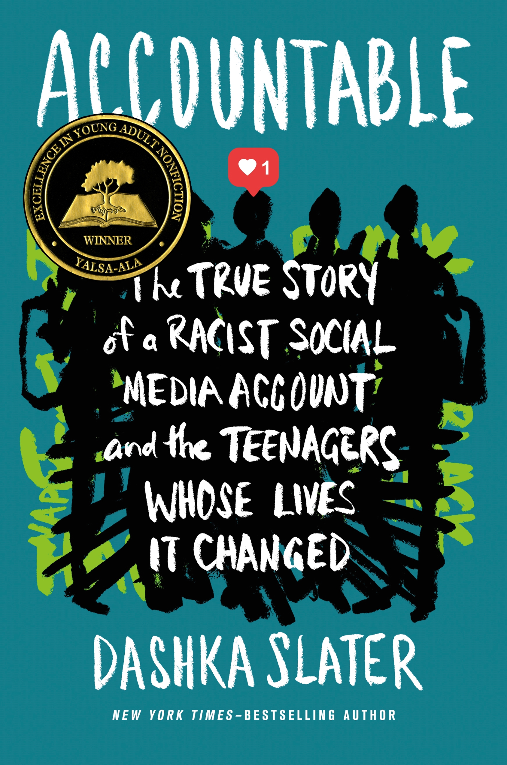 Accountable by Dashka Slater