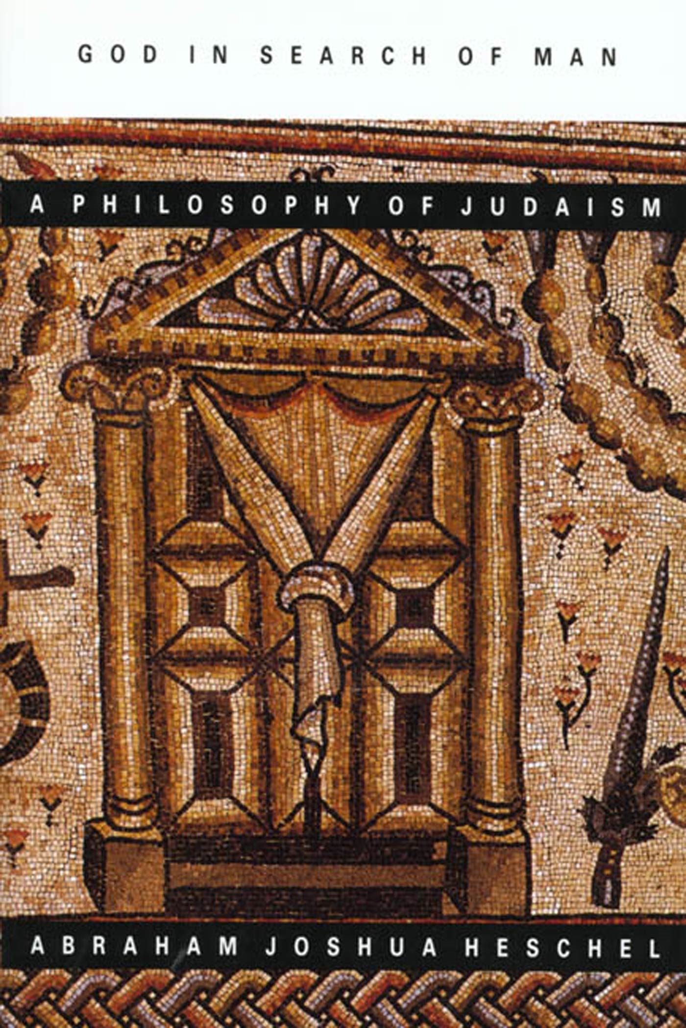 God in Search of Man by Abraham Joshua Heschel