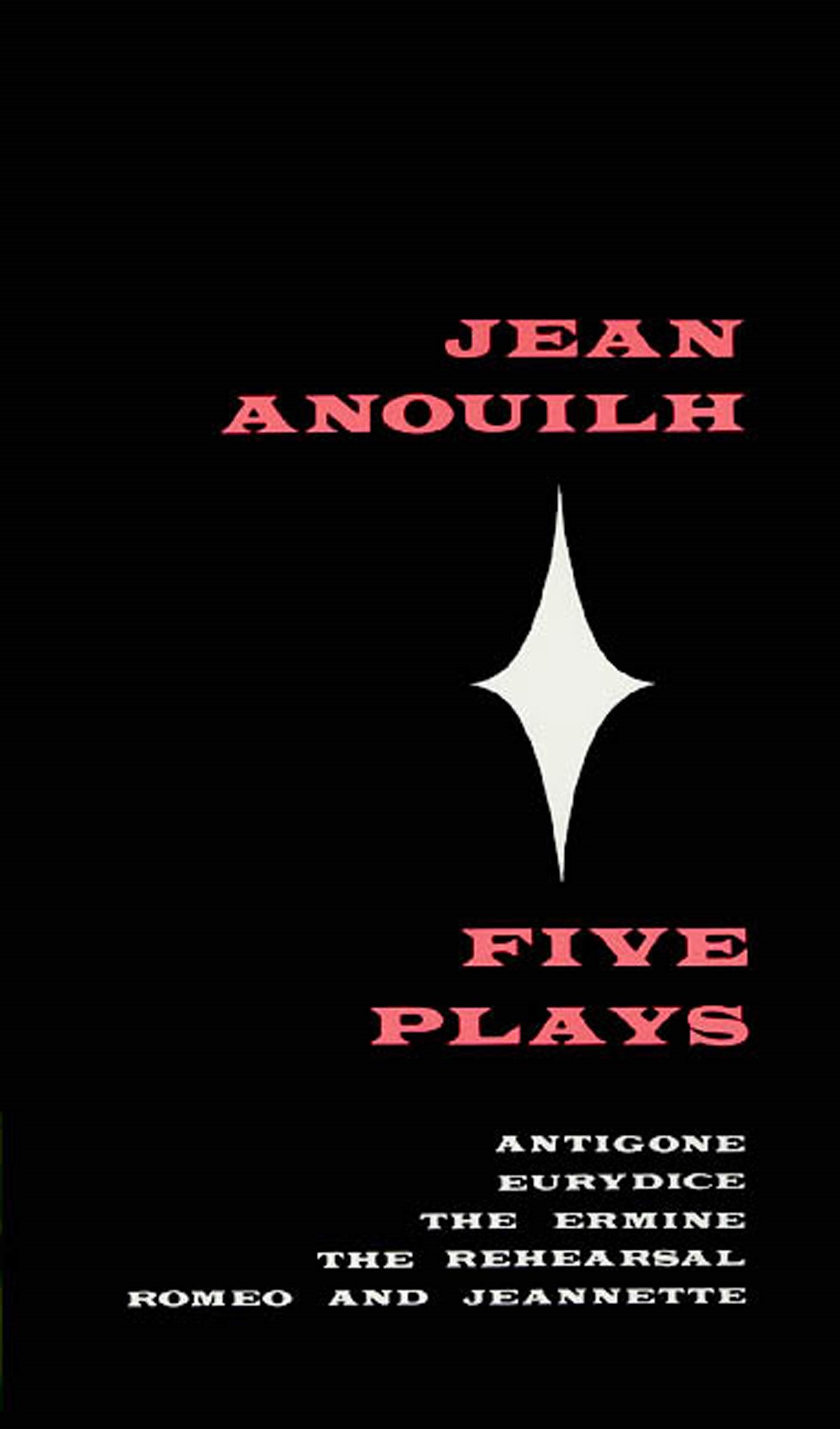 Five Plays by Jean Anouilh