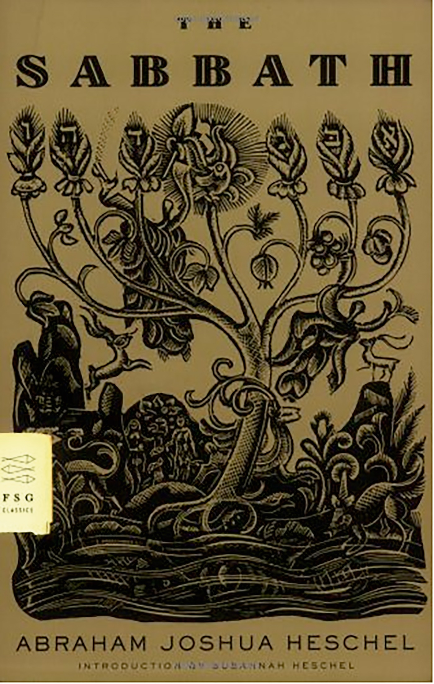 The Sabbath by Abraham Joshua Heschel
