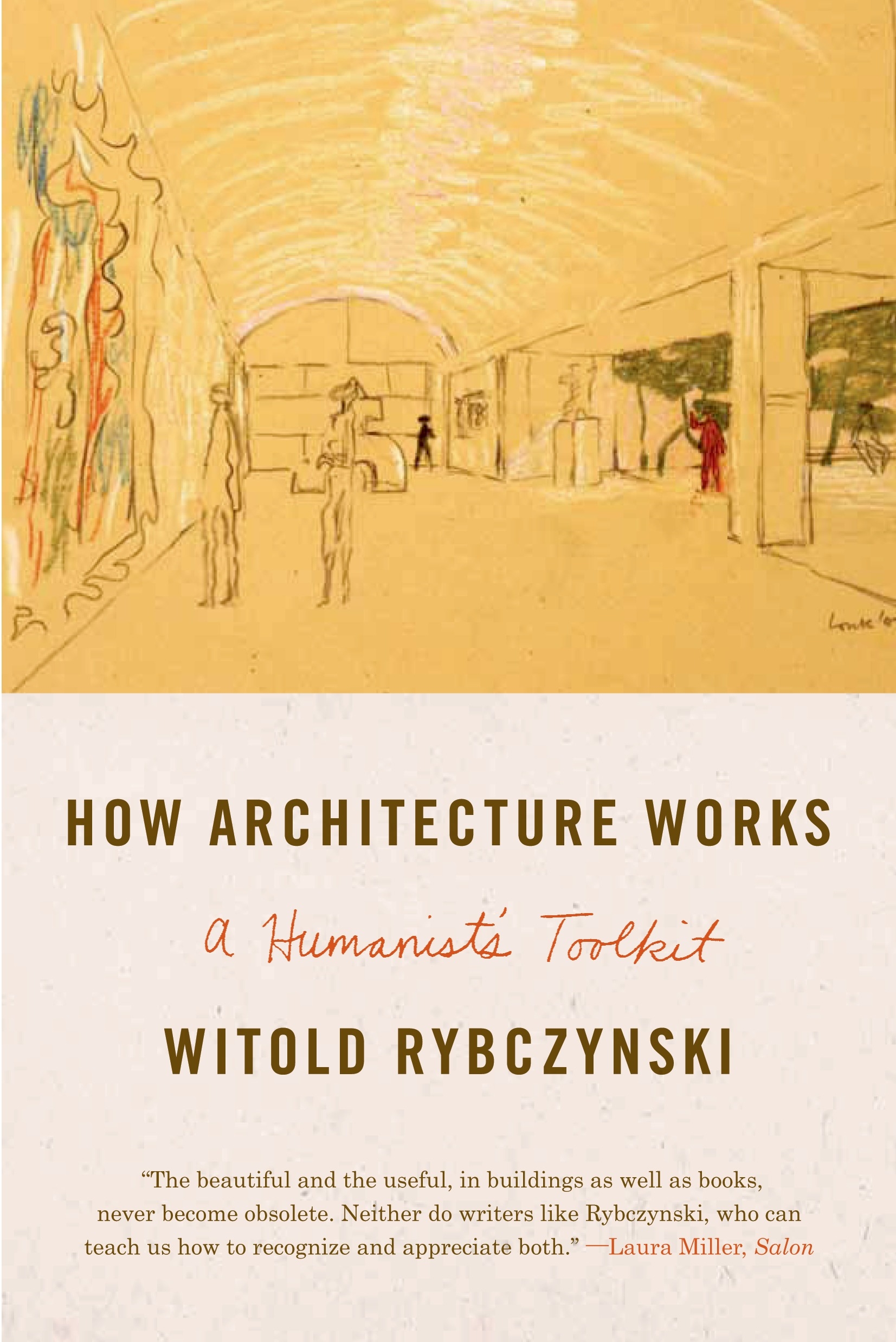 How Architecture Works by Witold Rybczynski