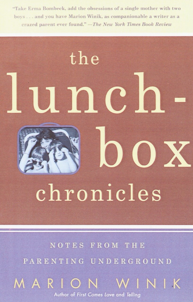 The Lunch-box Chronicles by Marion Winik