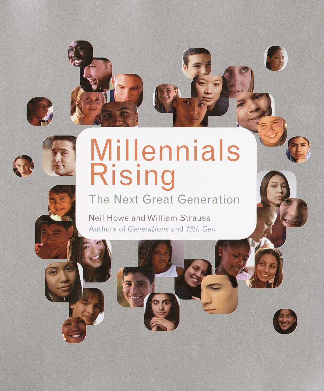 Millennials Rising by Neil Howe