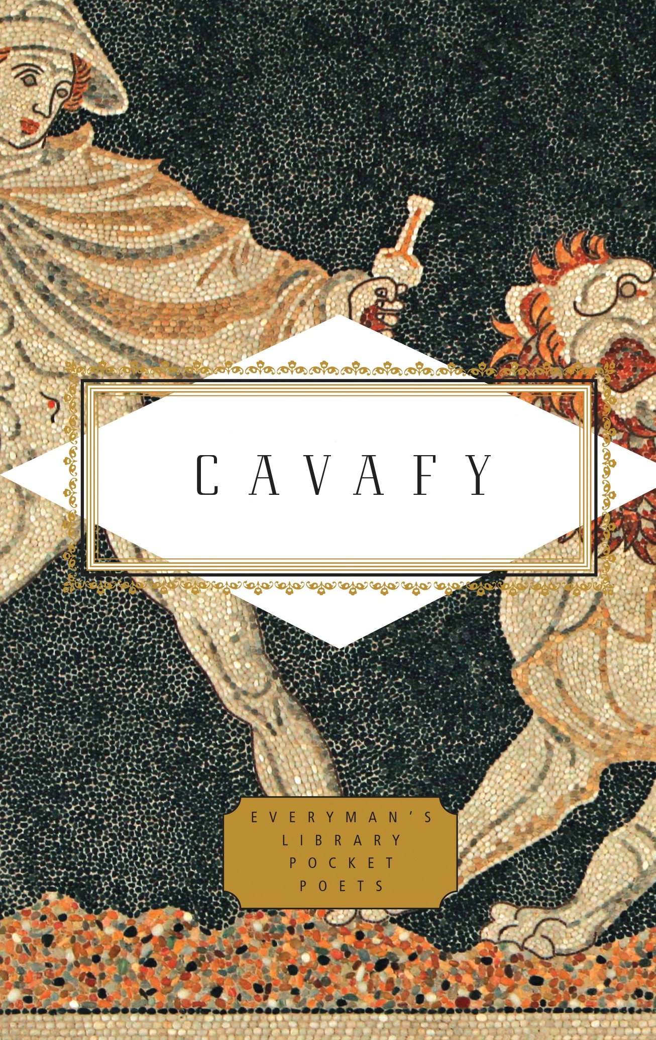 Cavafy: Poems by Constantinos P. Cavafy