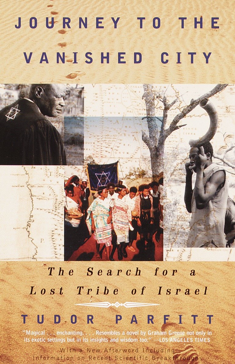 Journey to the Vanished City by Tudor Parfitt