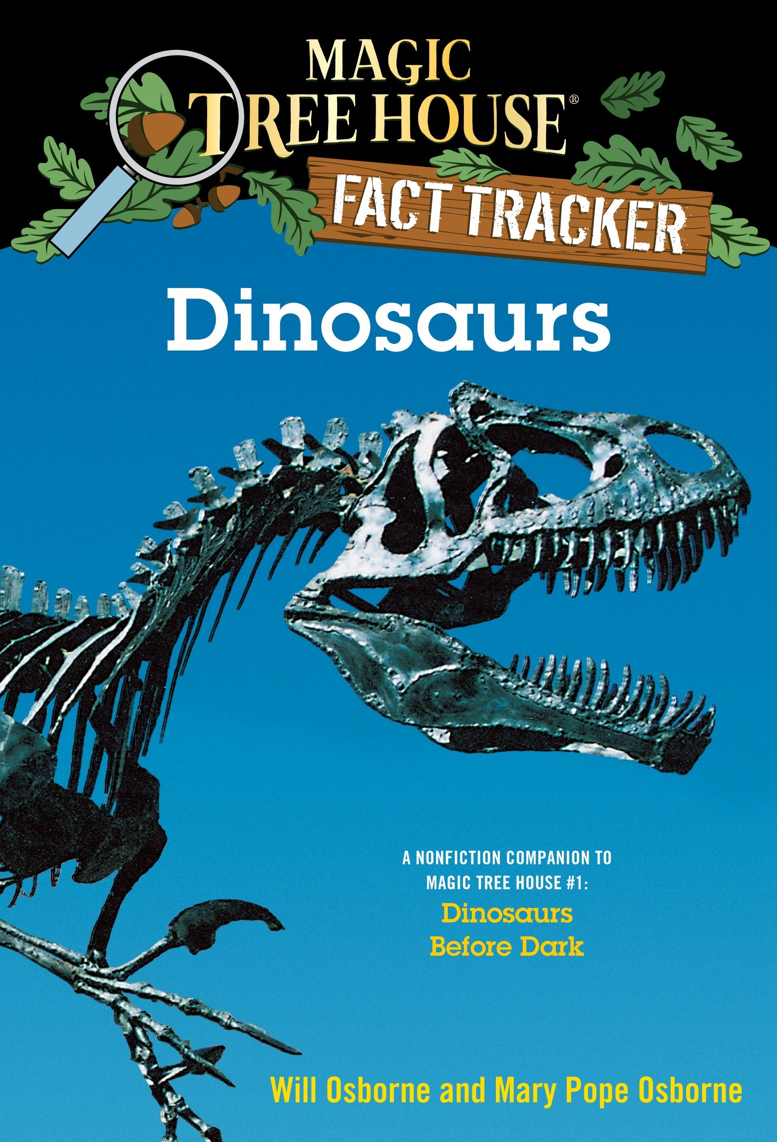 Dinosaurs by Mary Pope Osborne