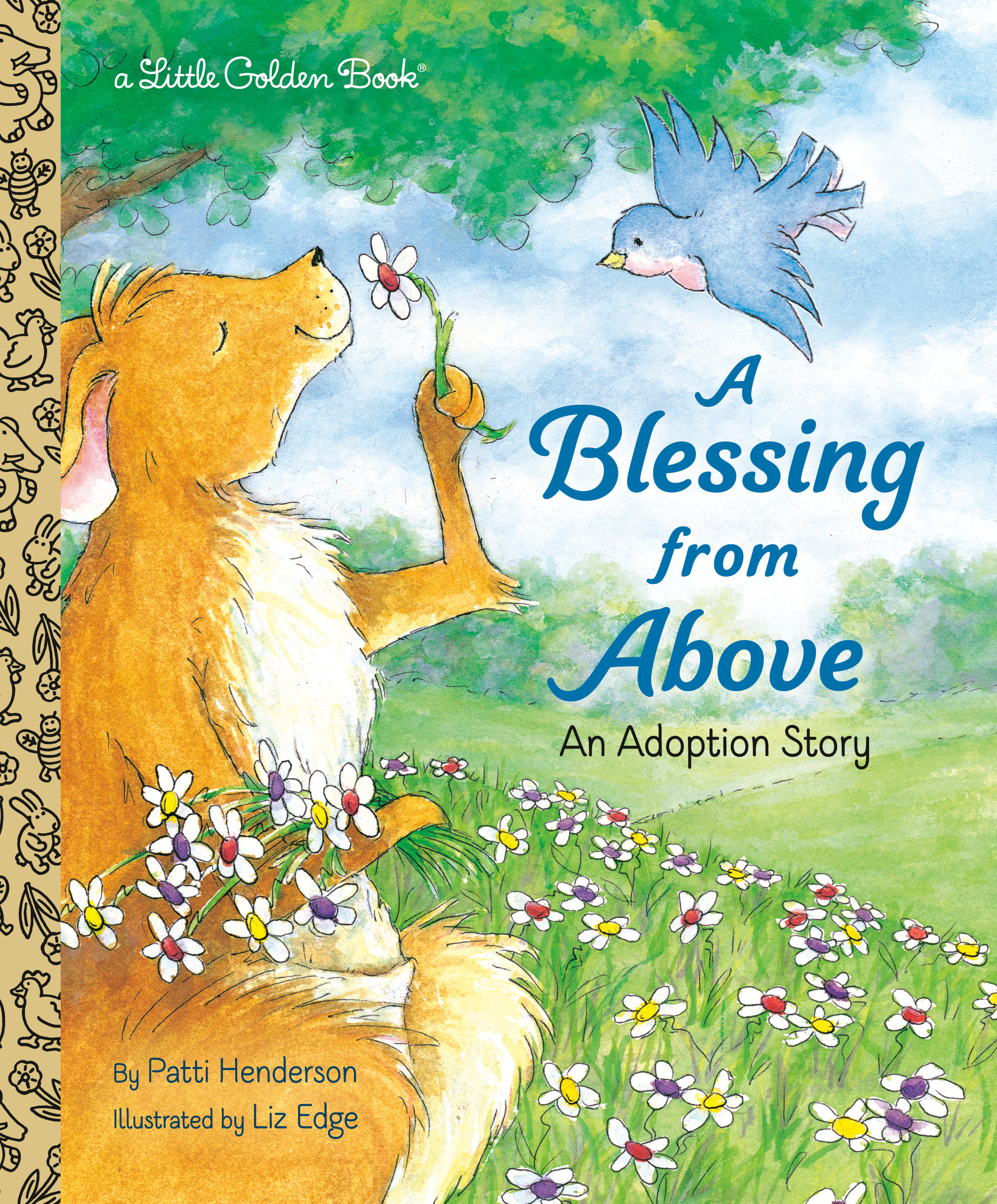 A Blessing From Above by Patti Henderson