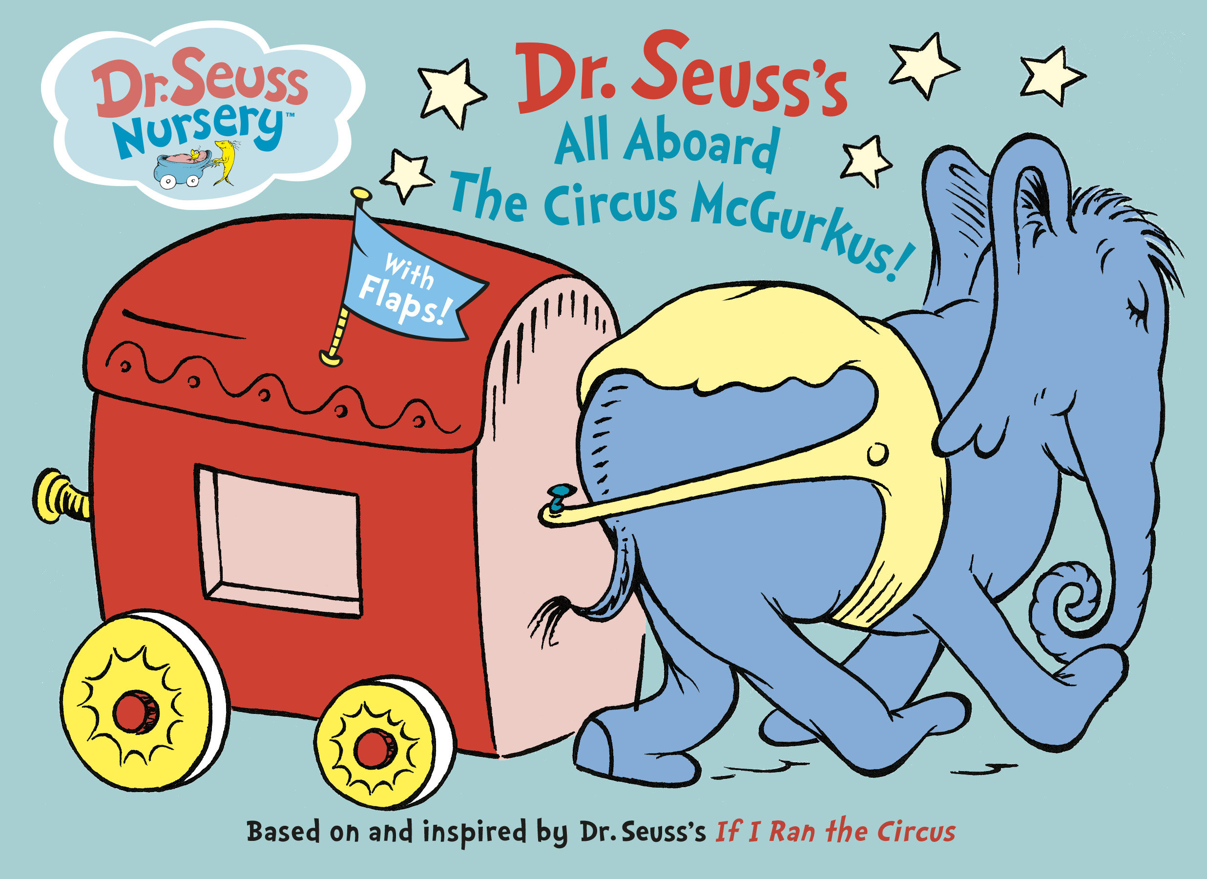 All Aboard the Circus Mcgurkus by Dr. Seuss