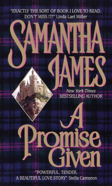 A Promise Given by Samantha James