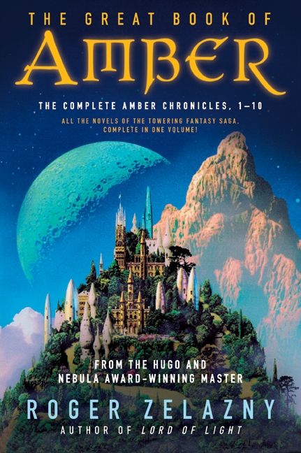 The Great Book of Amber by Roger Zelazny