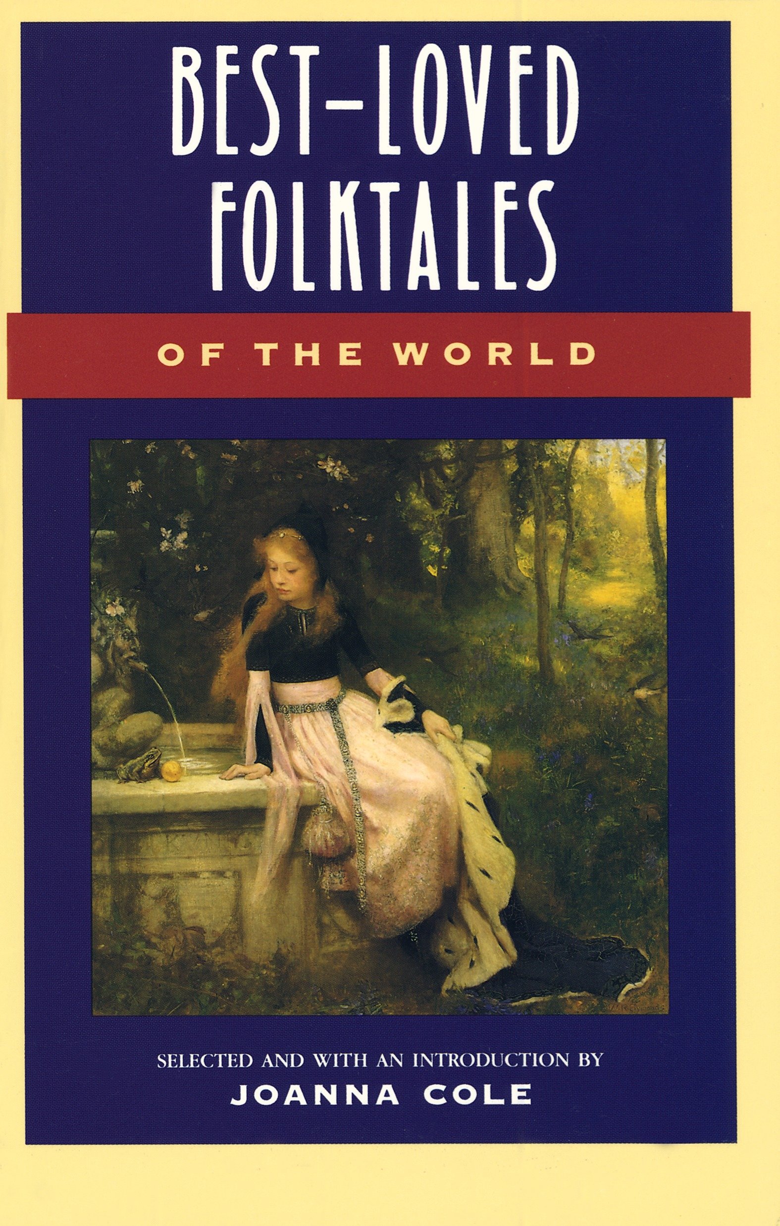 Best-loved Folktales of the World by Joanna Cole