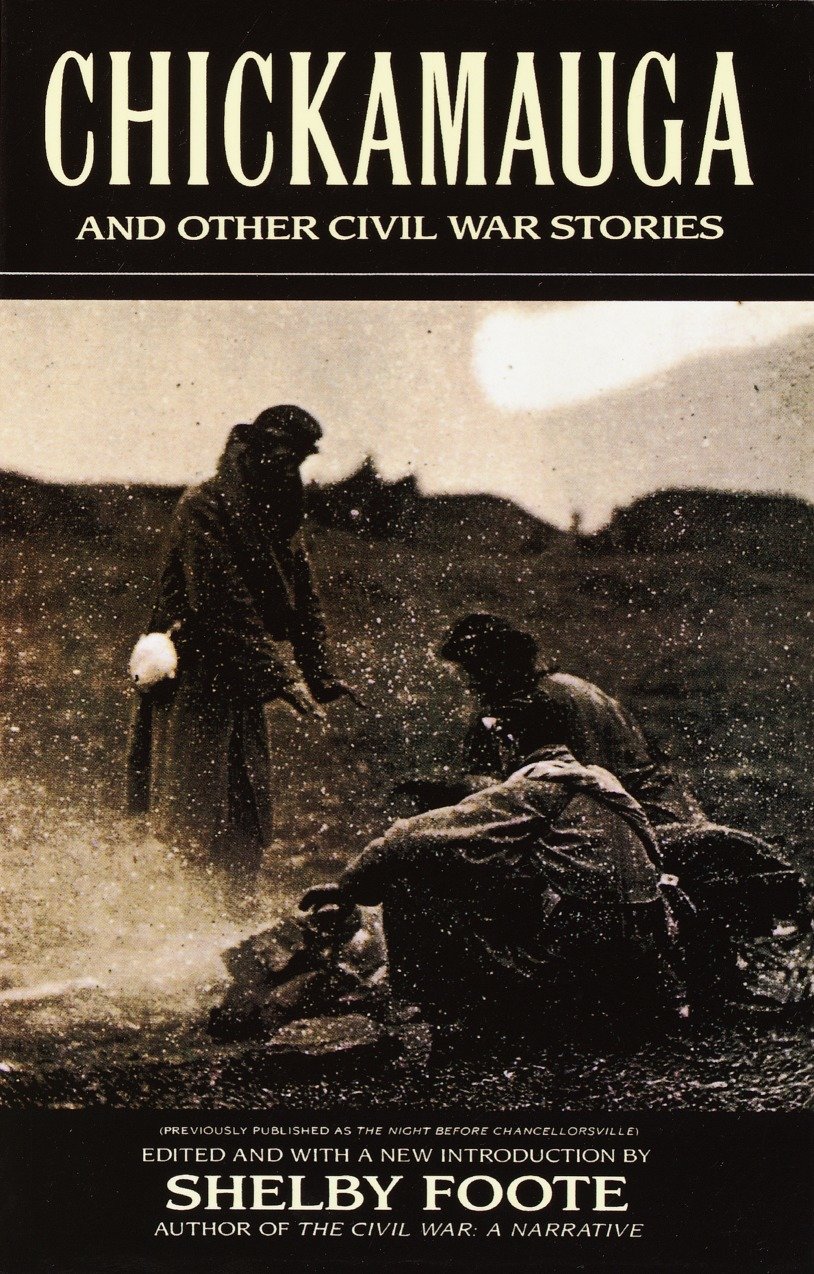 Chickamauga by Shelby Foote