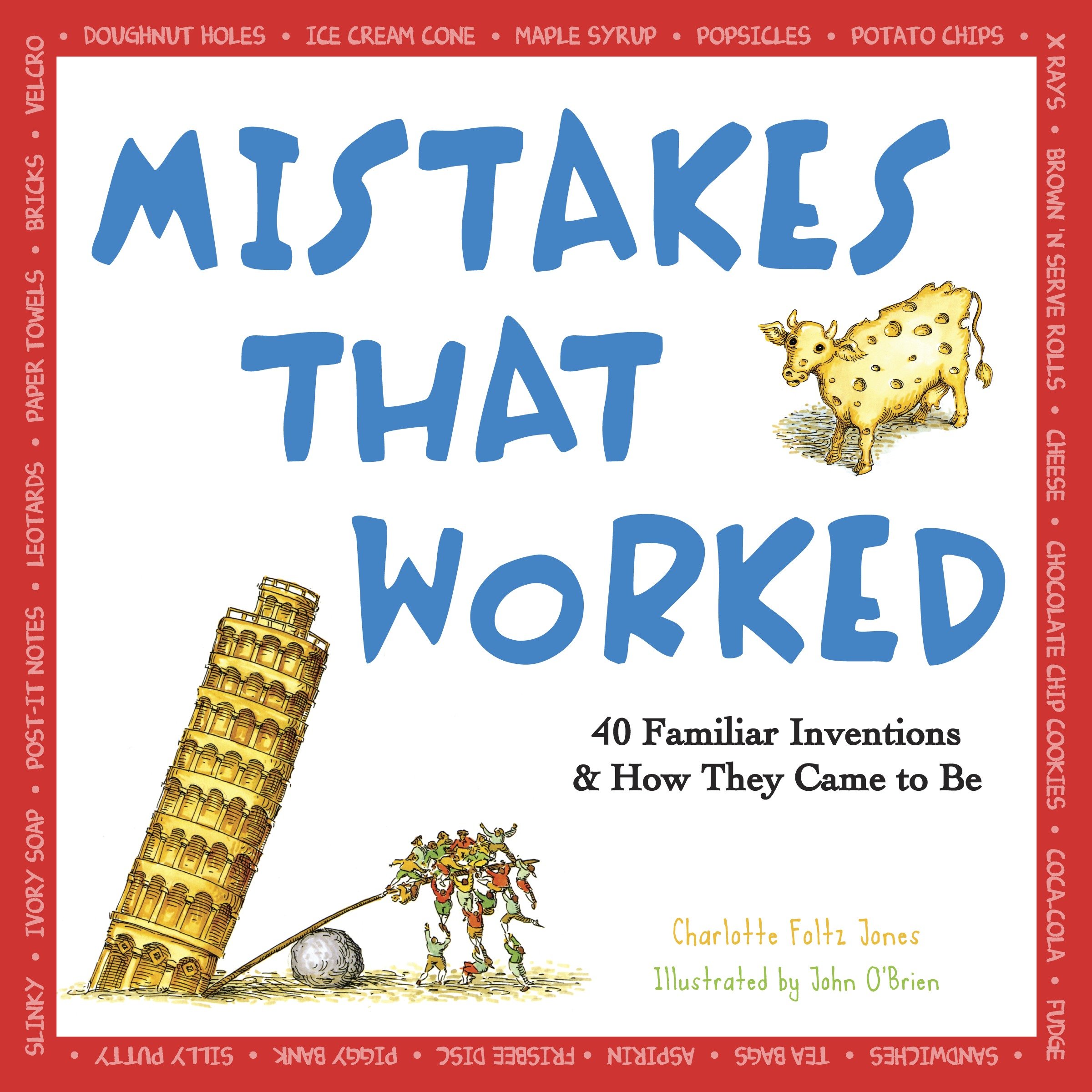 Mistakes That Worked by Charlotte Foltz Jones