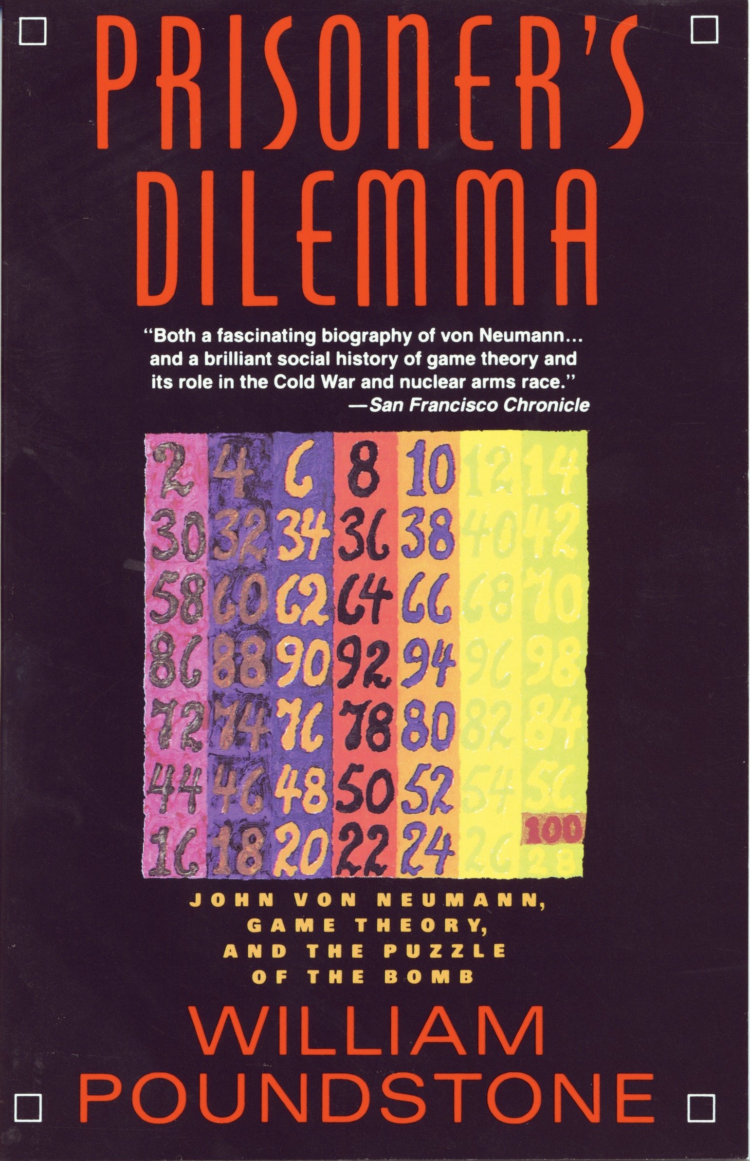 Prisoner's Dilemma by William Poundstone