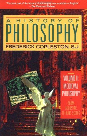A History of Philosophy, Volume 2: Medieval Philosophy by Frederick Copleston