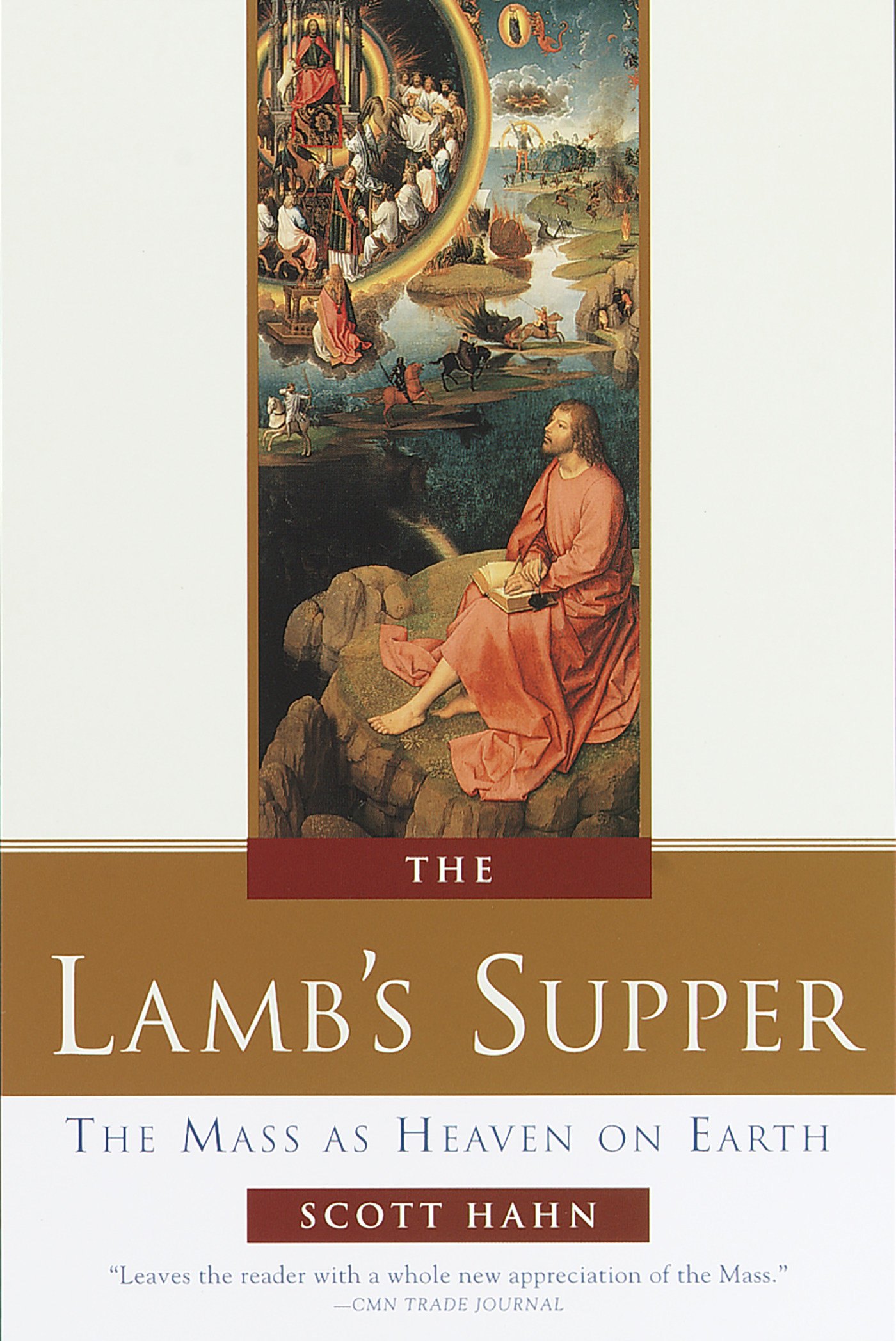 The Lamb's Supper by Scott Hahn