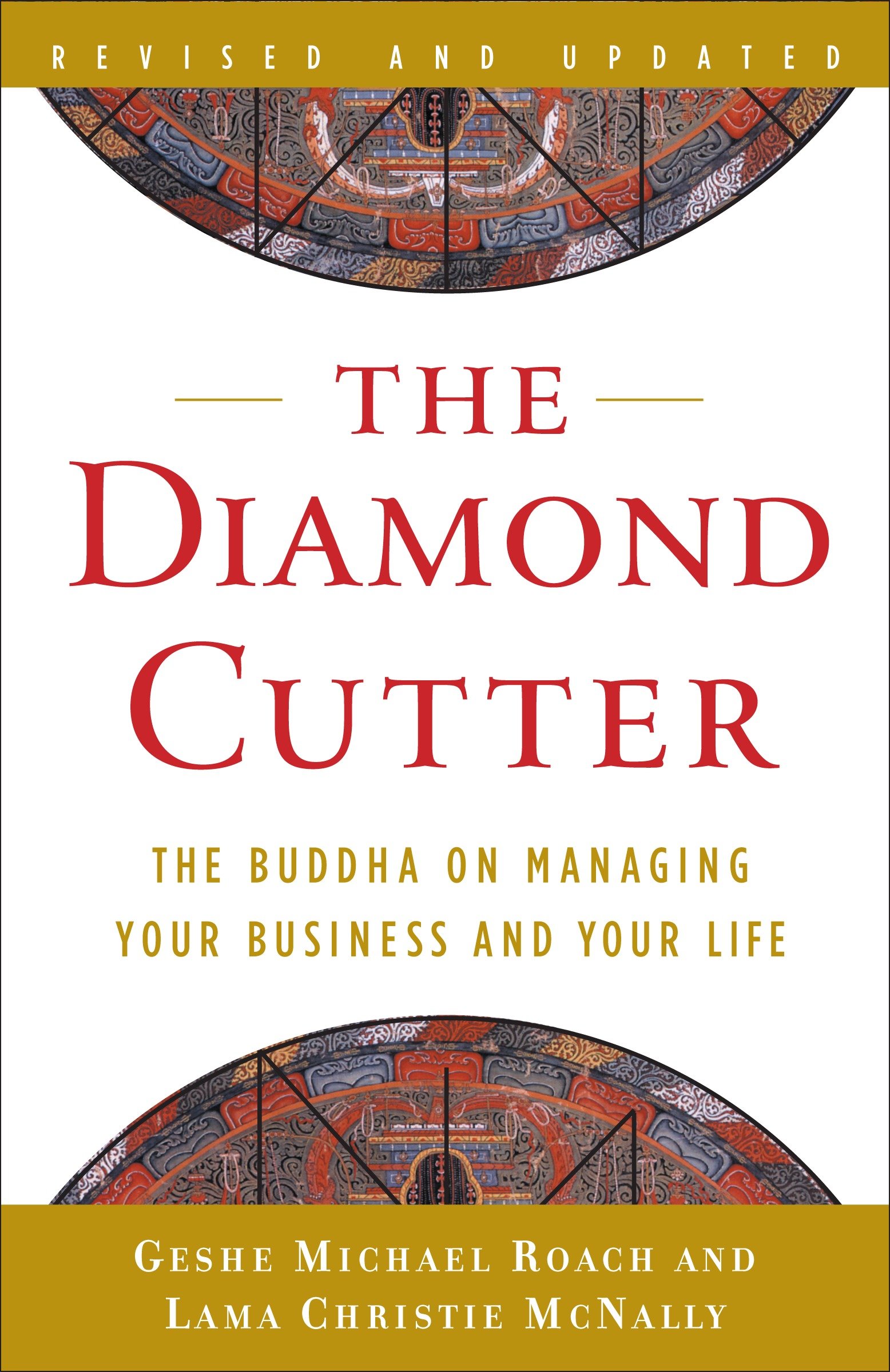 The Diamond Cutter by Geshe Michael Roach