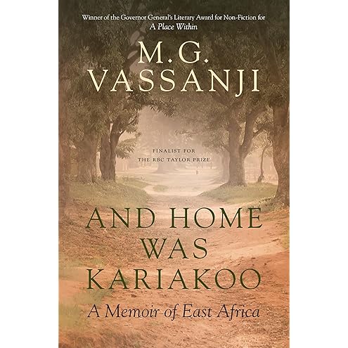 And Home Was Kariakoo by M.G. Vassanji