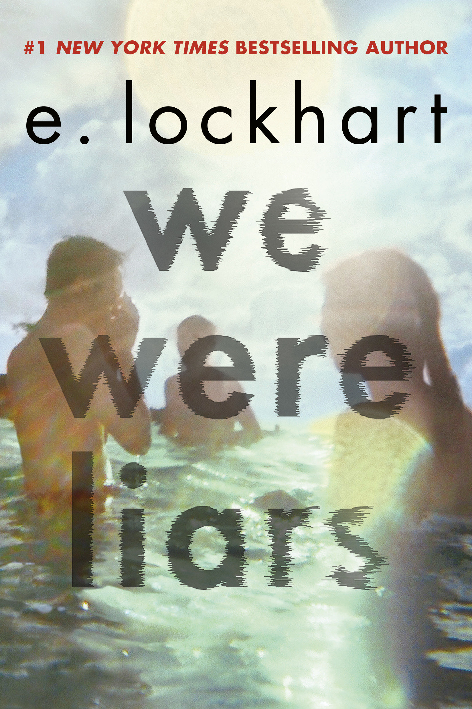 We Were Liars by E. Lockhart