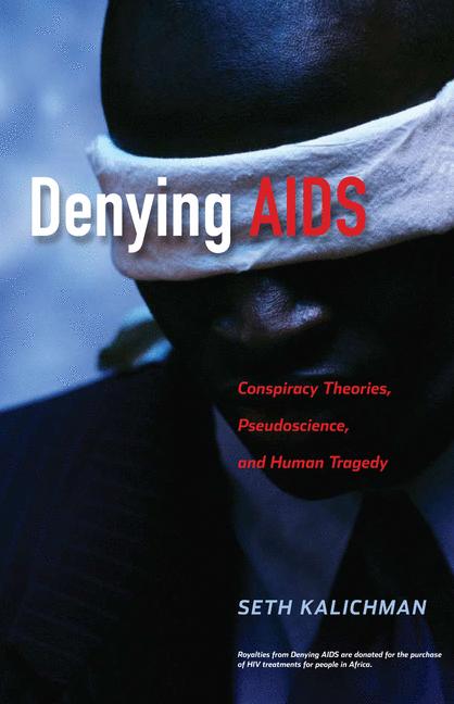 Denying Aids by Seth C. Kalichman