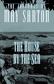 House by the Sea by May Sarton