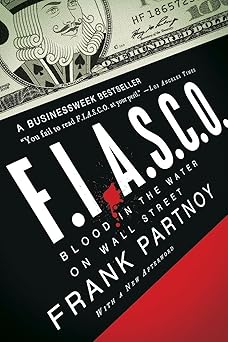 Fiasco by Frank Partnoy