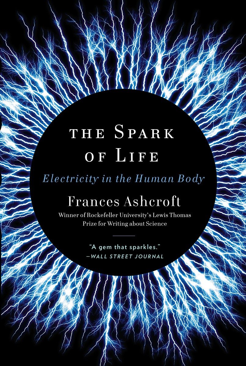 The Spark of Life by Frances Ashcroft