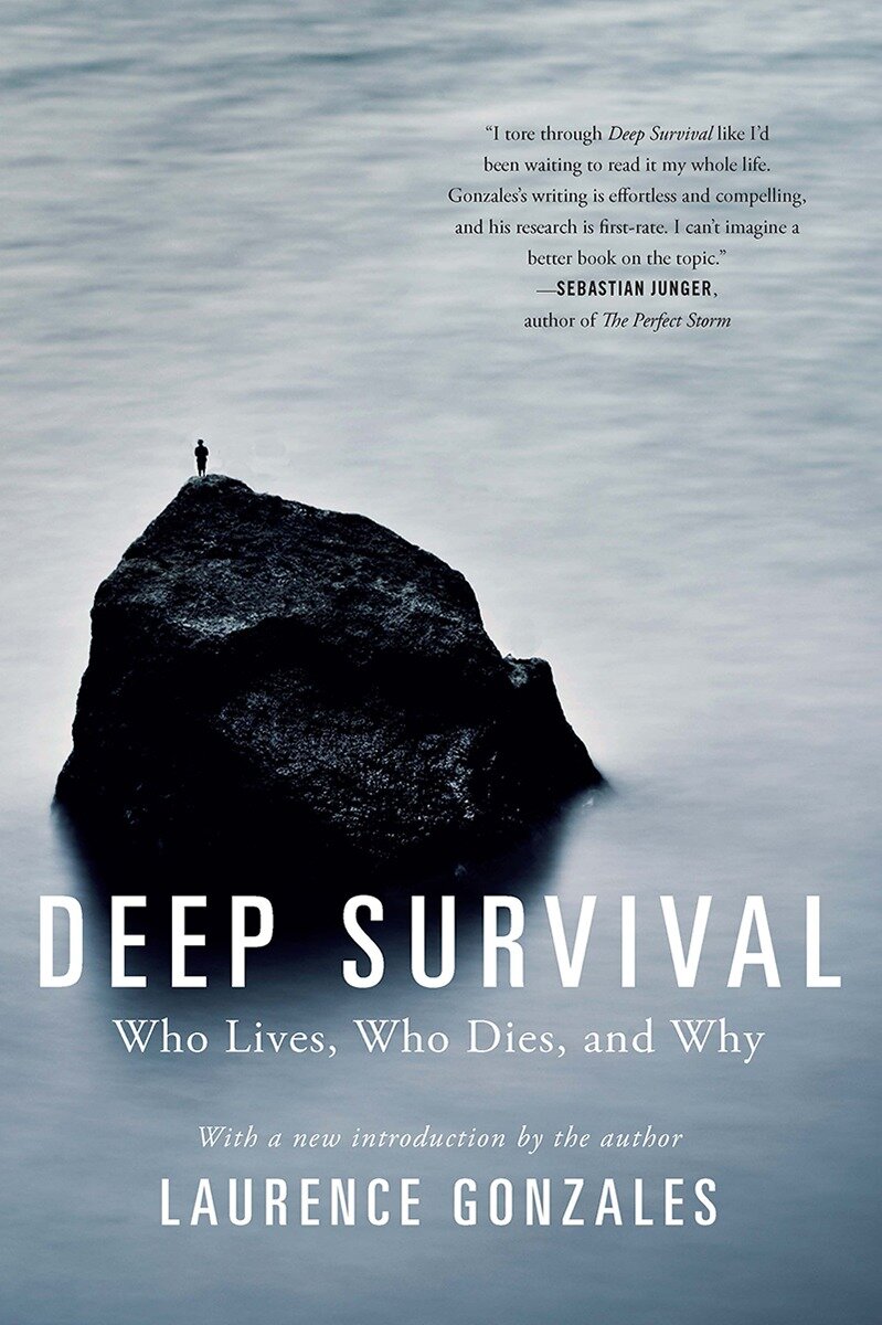 Deep Survival by Laurence Gonzales