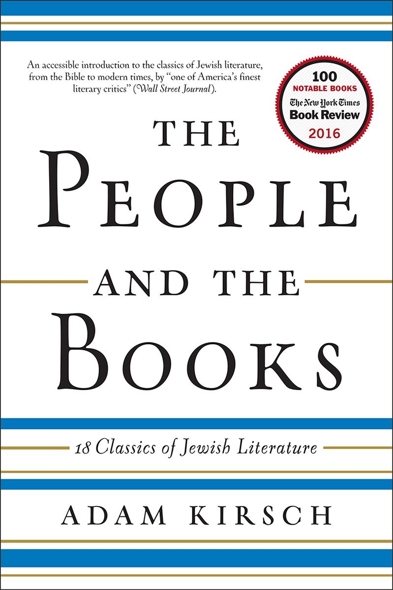 The People and the Books by Adam Kirsch