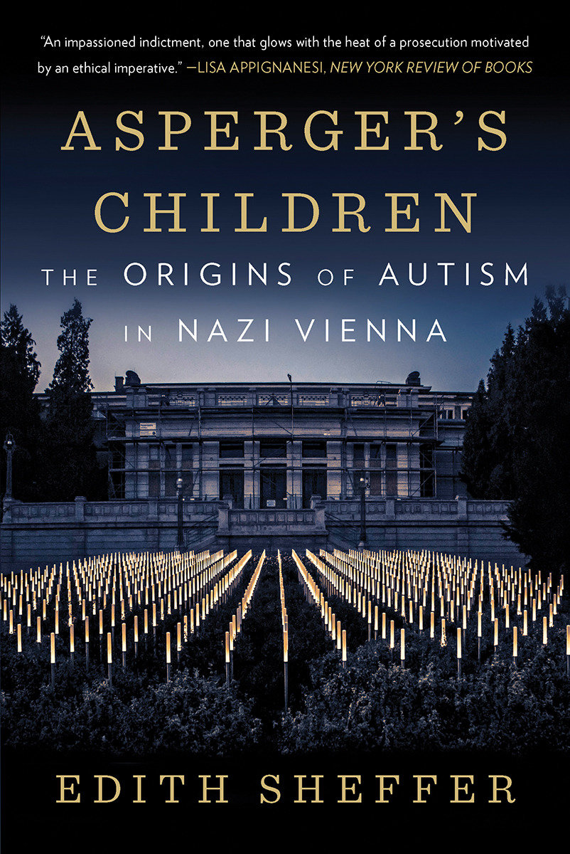 Asperger's Children by Edith Sheffer