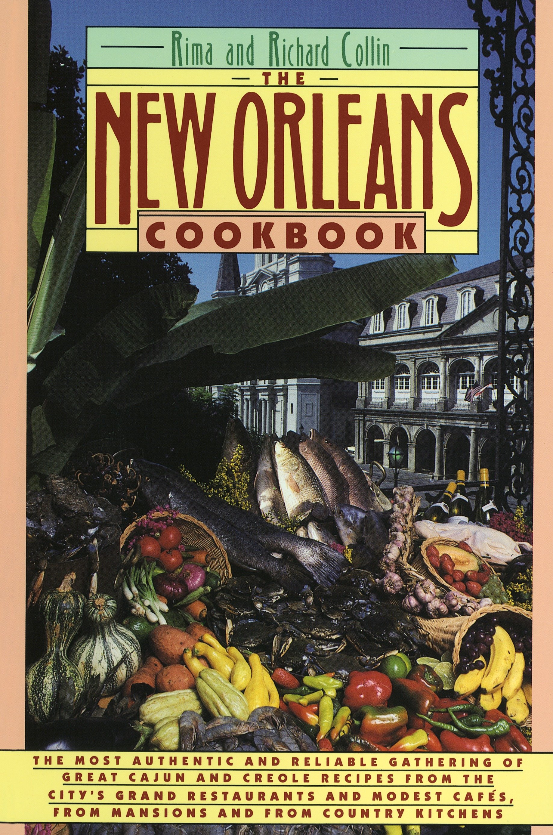 New Orleans Cookbook by Rima Collin