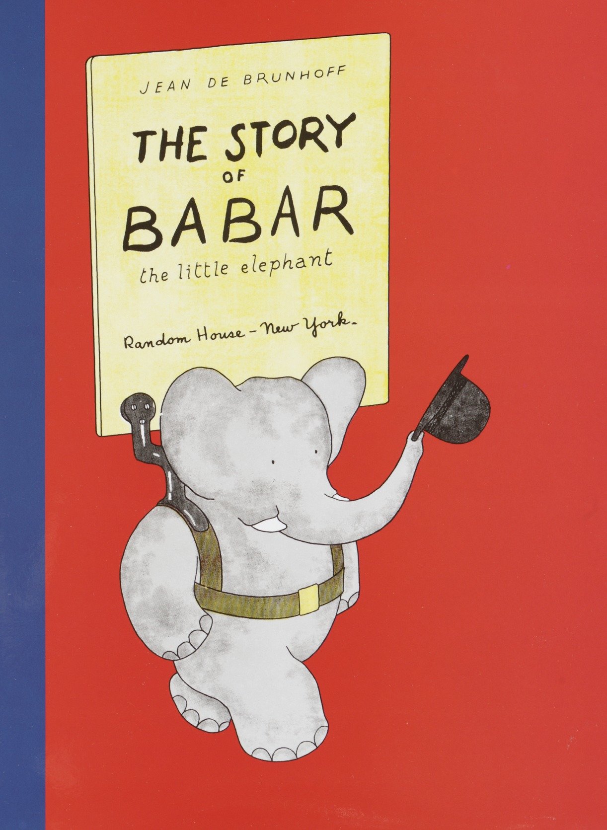 The Story of Babar by Jean De Brunhoff