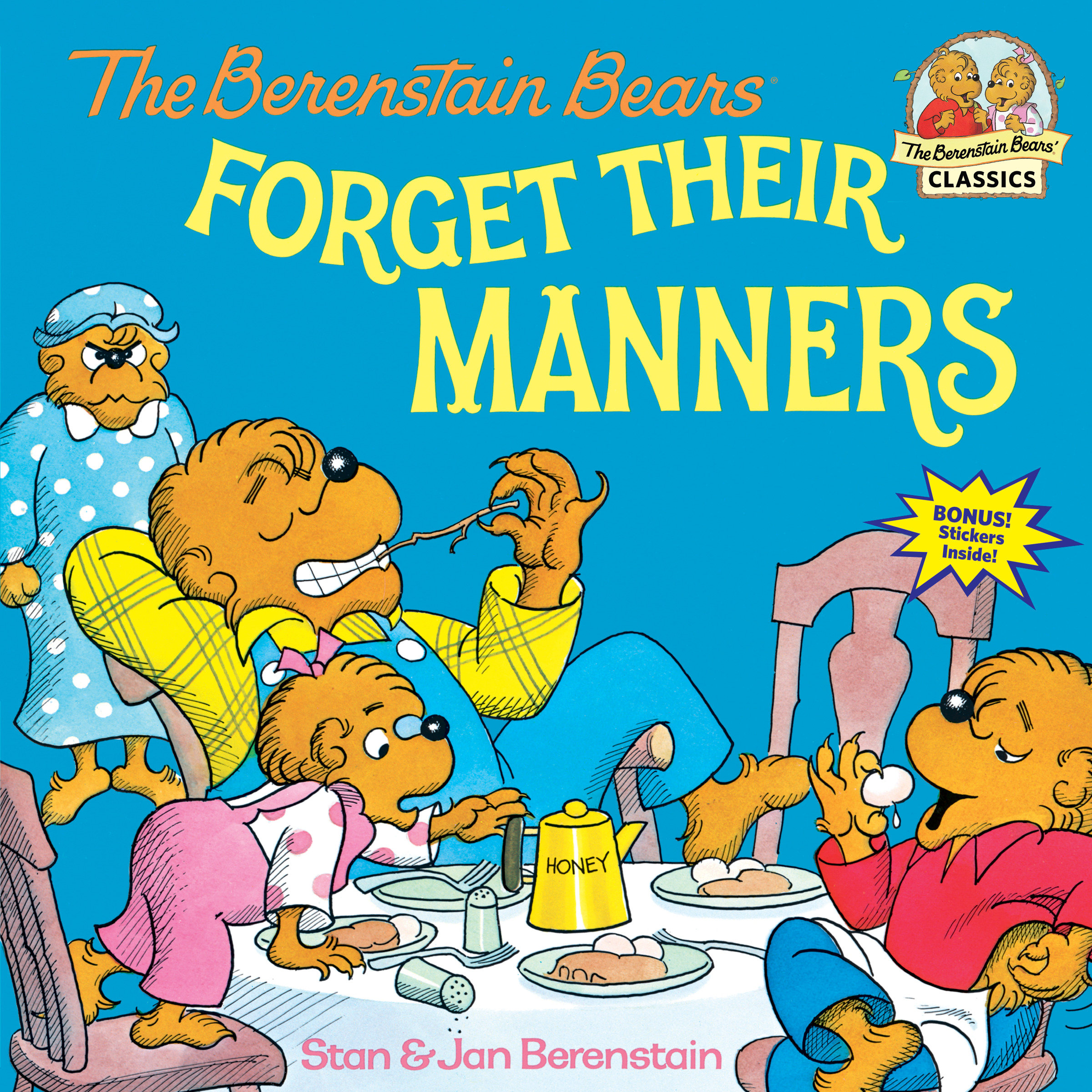 The Berenstain Bears Forget Their Manners by Stan Berenstain
