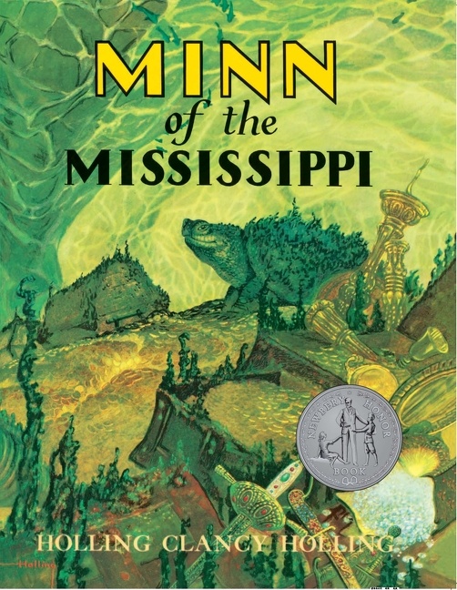 Minn of the Mississippi by Holling C. Holling